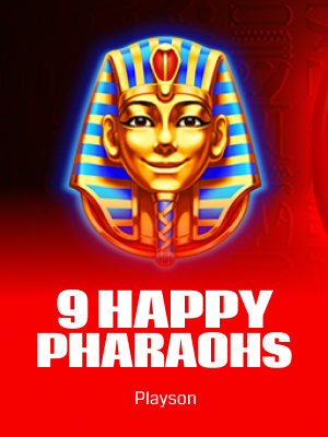 9 Happy Pharaohs